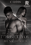 Five Reasons To Forget You