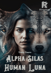 Alpha Silas Human Luna
