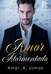 Amor Atormentado