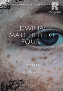 EDWINA: MATCHED TO FOUR