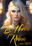 La Nueva Reina