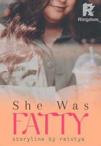 She Was Fatty