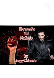 El corazón de un mafioso .