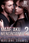 Maaf, Aku Mencintaimu 2