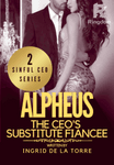 THE CEO'S SUBSTITUTE FIANCEE (COMPLETE)
