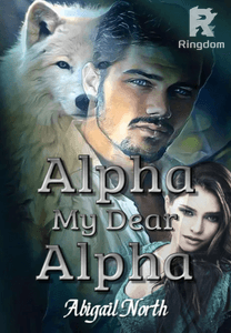 Alpha, My Dear Alpha