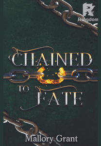 Chained To Fate