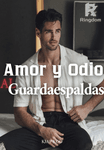 Amor y Odio al Guardaespaldas