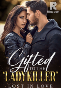 Gifted to the ‘ladykiller’