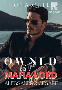 OWNED BY THE MAFIA LORD (SPG)