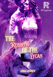 The Rebirth of the Lycan