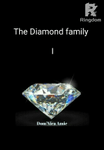The Diamond family ( volume 1)