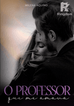 O Professor Que Me Amava