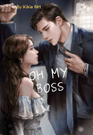 OH MY BOSS
