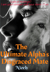 The Ultimate Alpha’s Disgraced Mate