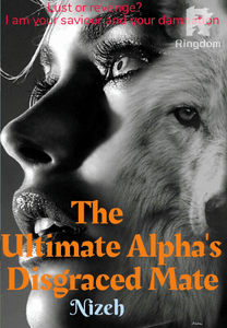 The Ultimate Alpha’s Disgraced Mate