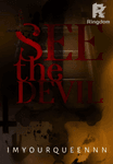I See the Devil [COMPLETED]
