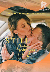 Still into you (Still holding on book2)