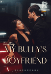 Tempting My Bully's Boyfriend