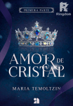 Amor de cristal