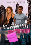 Meu problema: a estagiária