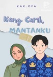 Kang Carik, Mantanku
