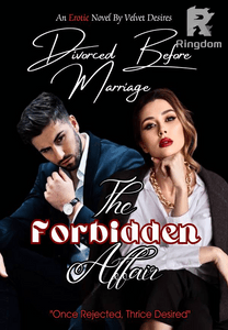 Divorced Before Marriage: The Forbidden Affair