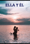 ELLA Y ÉL