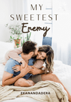 My Sweetest Enemy 