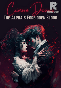 Crimson Desires: The Alpha’s Forbidden Blood