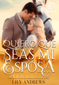 Quiero que seas mi esposa