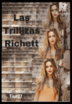 Las Trillizas Richett