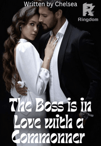 The Boss is in Love with a Commonner