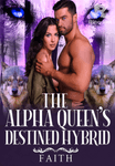 Alpha Queen's Destined Hybrid