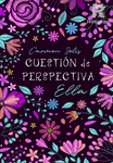 Cuestión de Perspectiva, Ella (Libro 2)