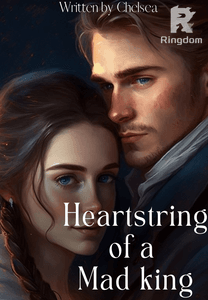 Heartstring of a Mad king