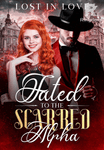 Fated to the scarred Alpha