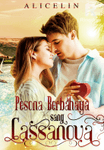 Pesona Berbahaya Sang Cassanova