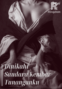 Dinikahi Saudara Kembar Tunanganku