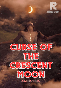 Curse of The Crescent Moon