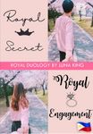 Royal Secret/Engagement