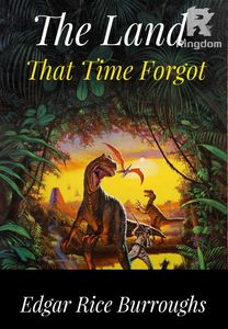 The Land That Time Forgot
