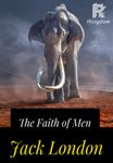 The Faith of Men