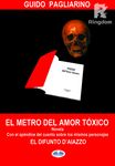 El Metro Del Amor Tóxico