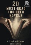 20 Must-Read Thriller Novels