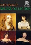Mary Shelley Deluxe Collection