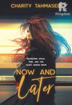 Now and Later