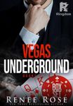 Vegas Underground Collection: Books 1-4