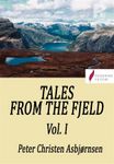 Tales from the Fjeld (Vol.1)
